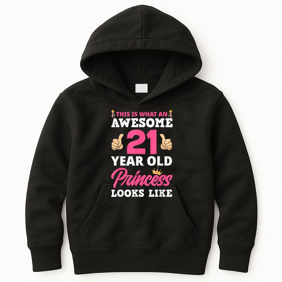 Funny 21st Birthday Women Funny 21 Years Old Birthday Girls Kids Hoodie