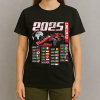 Formula 2025 Circuits Formula 2025 Schedule Racing Car Track T-Shirt