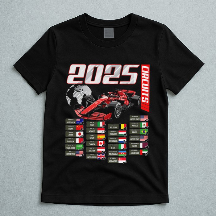 Formula 2025 Circuits Formula 2025 Schedule Racing Car Track T-Shirt