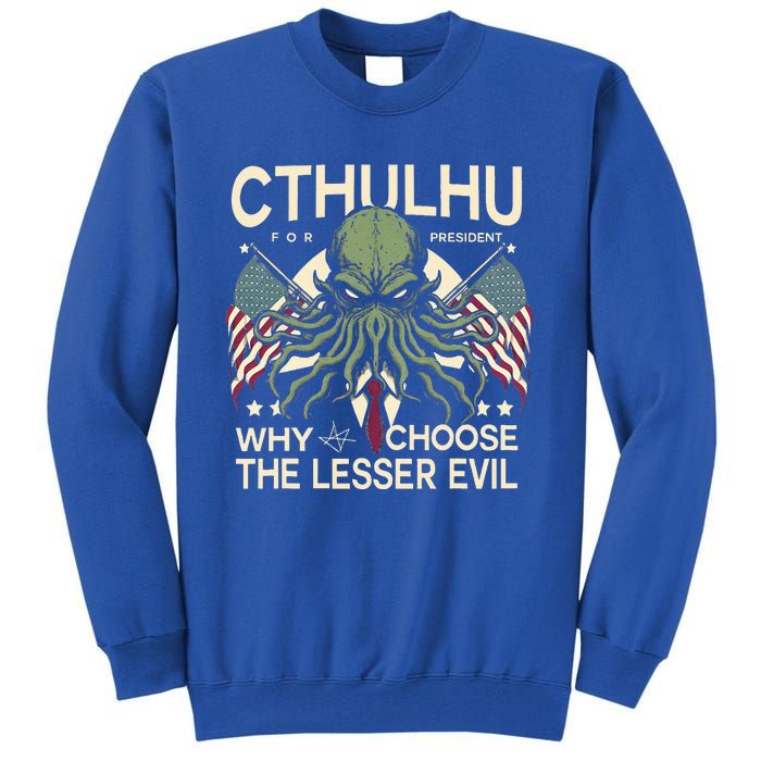 Funny 2024 elections Cthulhu for President Tall Sweatshirt