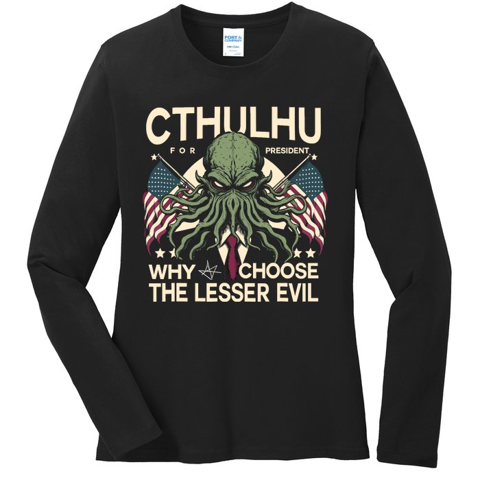 Funny 2024 Elections Cthulhu For President Ladies Long Sleeve Shirt