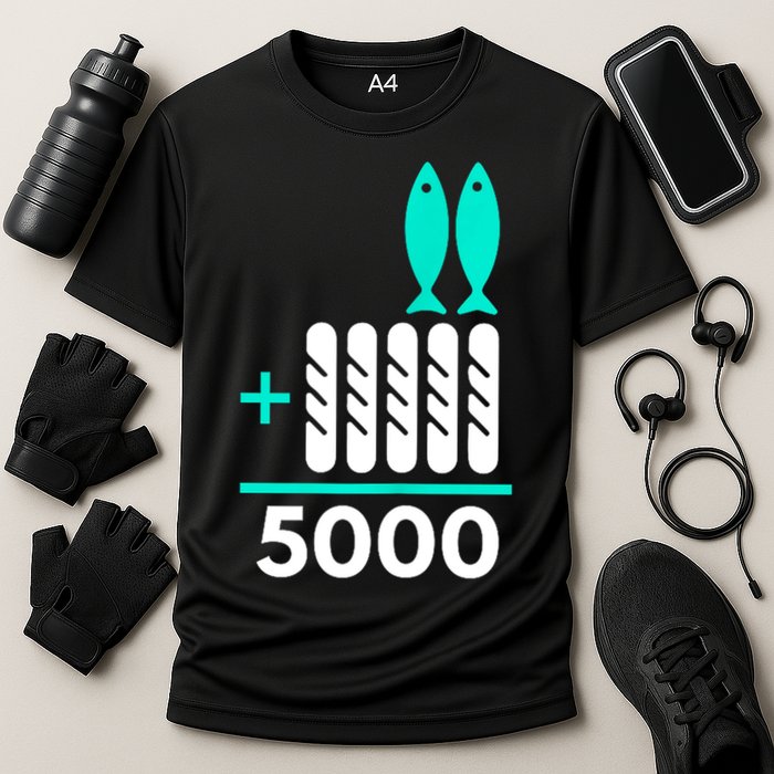 Funny 2 Fish +5 Loaves = 5000/5 Loaves And 2 Fish Gift Cooling Performance Crew T-Shirt