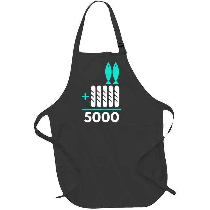 Funny 2 Fish +5 Loaves = 5000/5 Loaves And 2 Fish Gift Full-Length Apron With Pockets