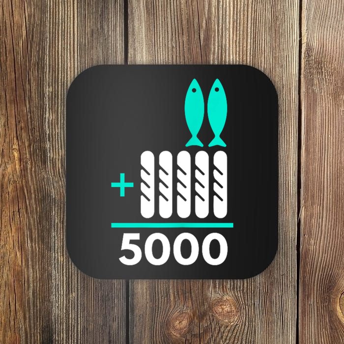 Funny 2 Fish +5 Loaves = 5000/5 Loaves And 2 Fish Gift Coaster