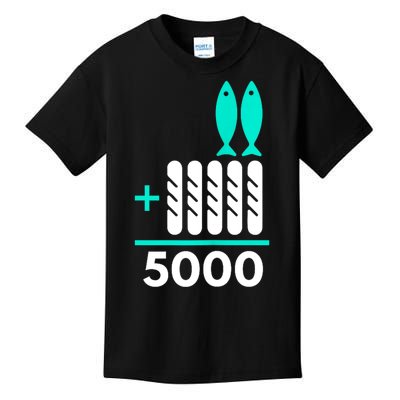 Funny 2 Fish +5 Loaves = 5000/5 Loaves And 2 Fish Gift Kids T-Shirt