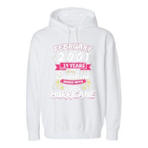 February 2001 Girl 19 Years Being Sunshine Mixed Hurricane Gift Garment-Dyed Fleece Hoodie