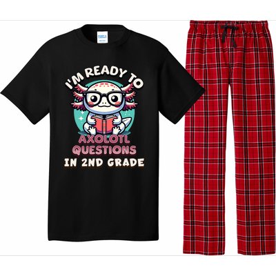 Funny 2nd Grade IM Ready To Axolotl Questions In 2nd Grade Pajama Set