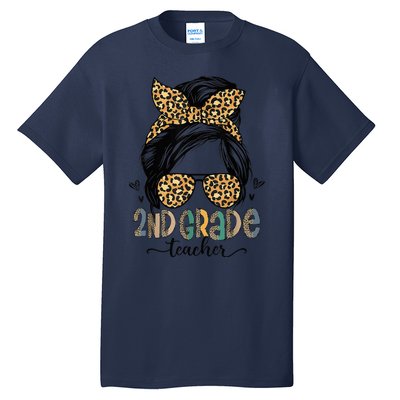 Funny 2nd Grade Teacher Messy Bun Leopard Back To School Tall T-Shirt