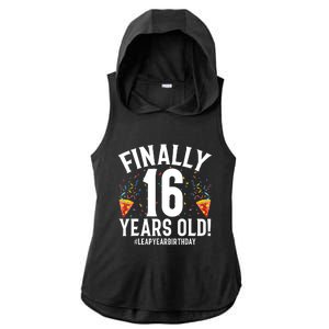 Feb 29th Leap Year 2024 16 Years Old Birthday Party Gifts Ladies PosiCharge Tri-Blend Wicking Draft Hoodie Tank