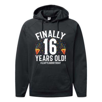 Feb 29th Leap Year 2024 16 Years Old Birthday Party Gifts Performance Fleece Hoodie