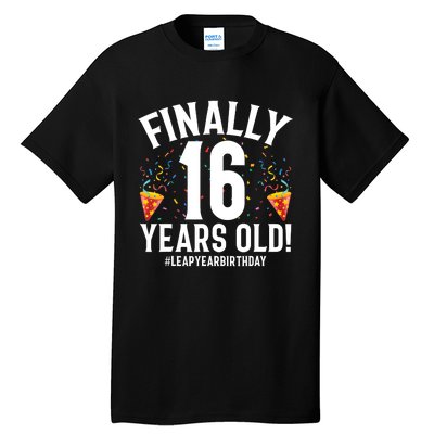 Feb 29th Leap Year 2024 16 Years Old Birthday Party Gifts Tall T-Shirt