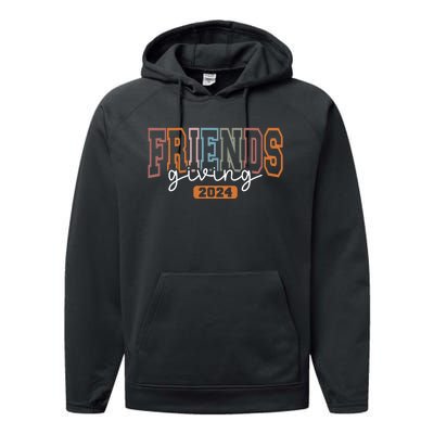 Friendsgiving 2024 Matching Friends Thanksgiving 2024 Performance Fleece Hoodie