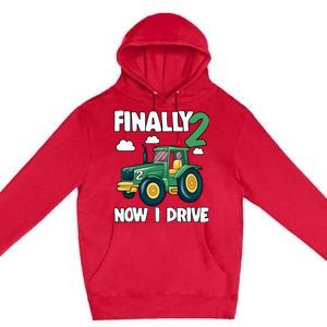 Finally 2 Now I Drive 2nd Birthday Party Boy Tractor Premium Pullover Hoodie