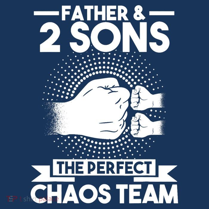 Father & 2 Sons The perfect chaos team Father T-Shirt