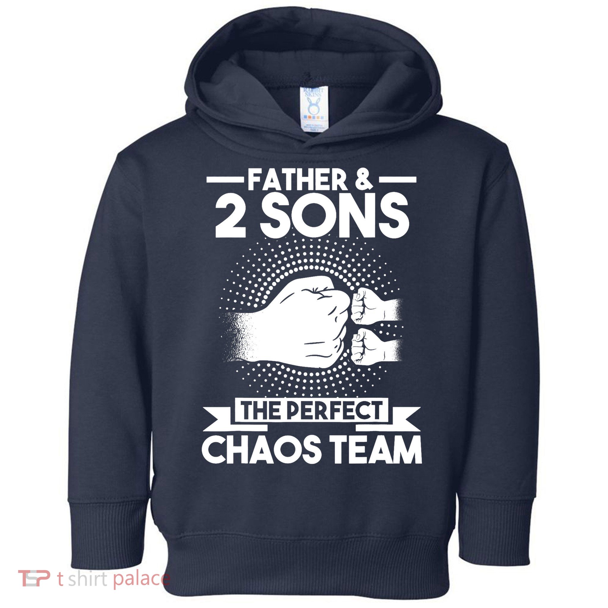Father & 2 Sons The perfect chaos team Father Toddler Hoodie