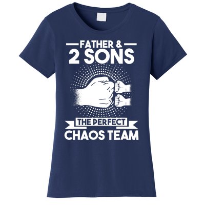 Father & 2 Sons The perfect chaos team Father Women's T-Shirt