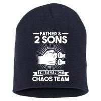 Father & 2 Sons The perfect chaos team Father Short Acrylic Beanie