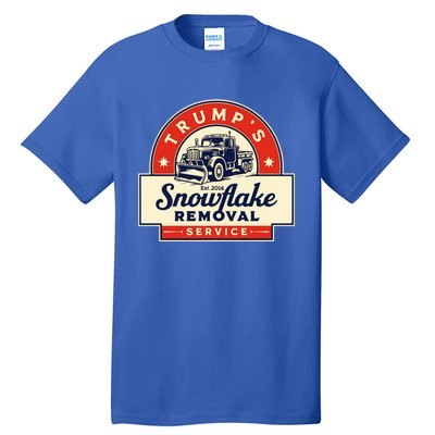 Funny 2024 TrumpS Snowflake Removal Service Trump Meaningful Gift Tall T-Shirt