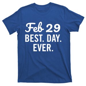 February 29 The Best Leap Day Leap Year Birthday Gift T-Shirt