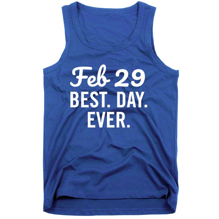 February 29 The Best Leap Day Leap Year Birthday Gift Tank Top