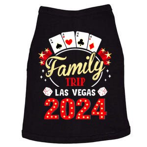 Funny 2024 Vegas Family Trip Vacation Party Las Vegas Squad Doggie Tank