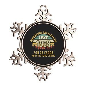 Funny 25th Wedding Anniversary Annoying Each Other Since 1998 Metallic Star Ornament