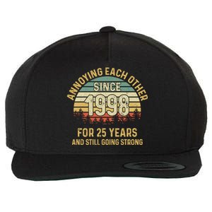 Funny 25th Wedding Anniversary Annoying Each Other Since 1998 Wool Snapback Cap