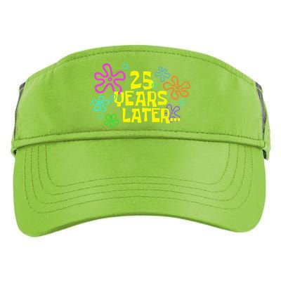 Funny 25 Years Later 25th Birthday Party 25 Year Old Meme Gift Adult Drive Performance Visor