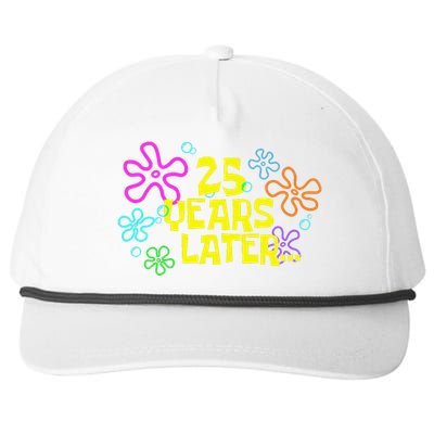 Funny 25 Years Later 25th Birthday Party 25 Year Old Meme Gift Snapback Five-Panel Rope Hat