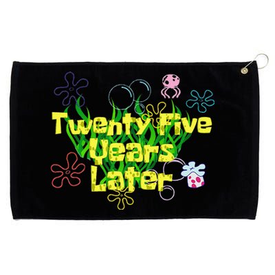 Funny 25 Year Old Twenty Five Years Later 25th Birthday Gift Grommeted Golf Towel