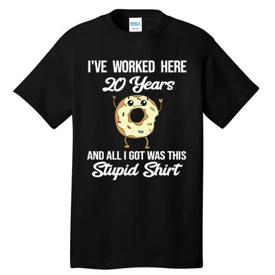 Funny 20 Year Work Anniversary Appreciation Saying Joke 20th Tall T-Shirt