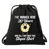 Funny 20 Year Work Anniversary Appreciation Saying Joke 20th Drawstring Bag