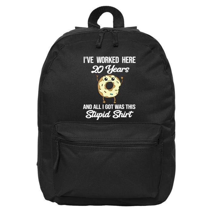Funny 20 Year Work Anniversary Appreciation Saying Joke 20th 16 in Basic Backpack