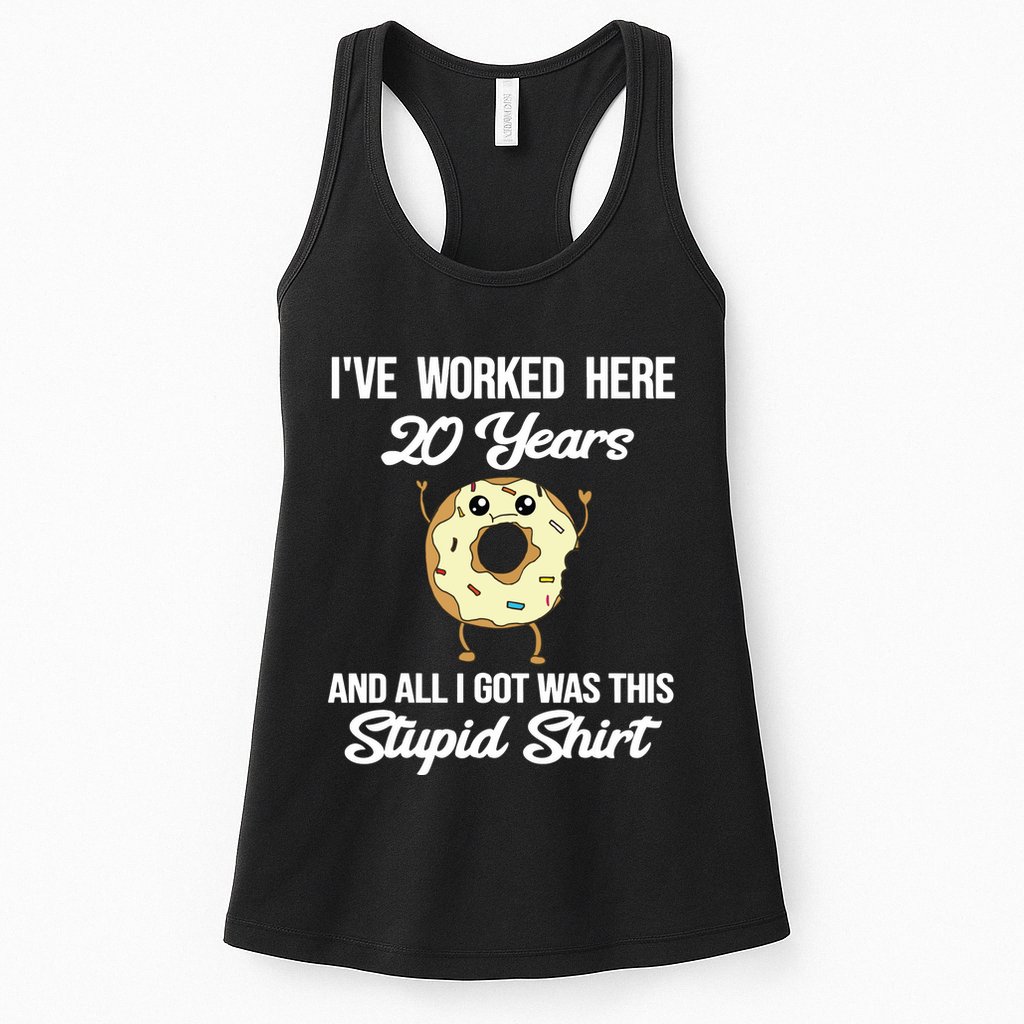 Funny 20 Year Work Anniversary Appreciation Saying Joke 20th Womens Tank Top
