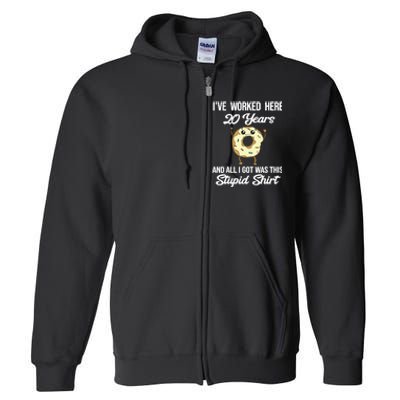 Funny 20 Year Work Anniversary Appreciation Saying Joke 20th Full Zip Hoodie