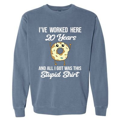 Funny 20 Year Work Anniversary Appreciation Saying Joke 20th Garment-Dyed Sweatshirt