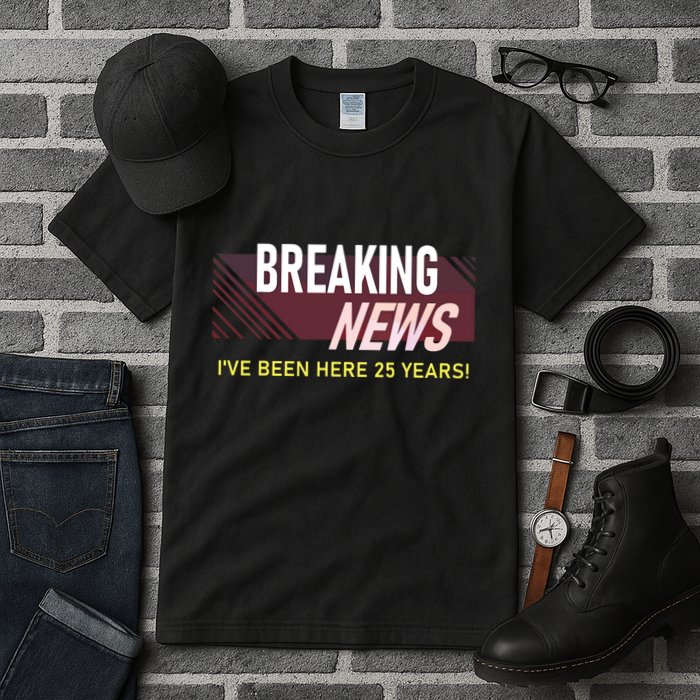 Funny 25 Year Work Anniversary 25th Employee Appreciation Tall T-Shirt