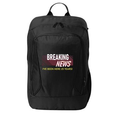 Funny 25 Year Work Anniversary 25th Employee Appreciation City Backpack