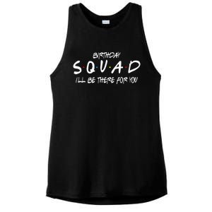 Friends 30th 40th 50th Birthday Squad Ladies PosiCharge Tri-Blend Wicking Tank