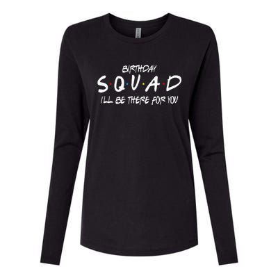 Friends 30th 40th 50th Birthday Squad Womens Cotton Relaxed Long Sleeve T-Shirt