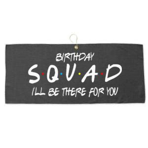 Friends 30th 40th 50th Birthday Squad Large Microfiber Waffle Golf Towel