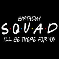 Friends 30th 40th 50th Birthday Squad Impact Tech Backpack