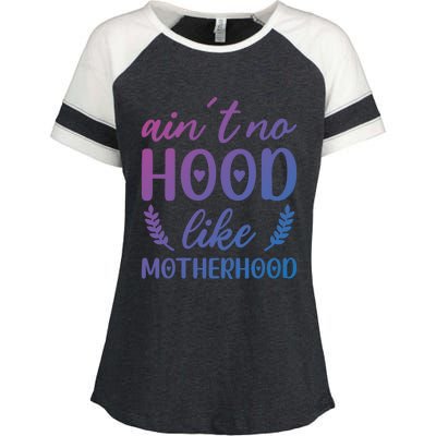 Family 365 AinT No Hood Like A Motherhood Mom Graphic Gift Enza Ladies Jersey Colorblock Tee