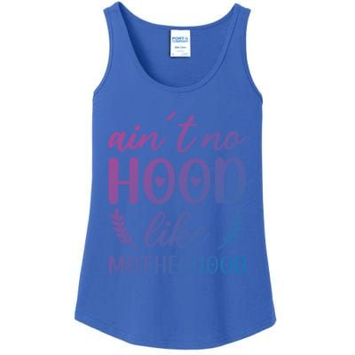 Family 365 AinT No Hood Like A Motherhood Mom Graphic Gift Ladies Essential Tank