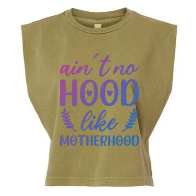 Family 365 AinT No Hood Like A Motherhood Mom Graphic Gift Garment-Dyed Women's Muscle Tee