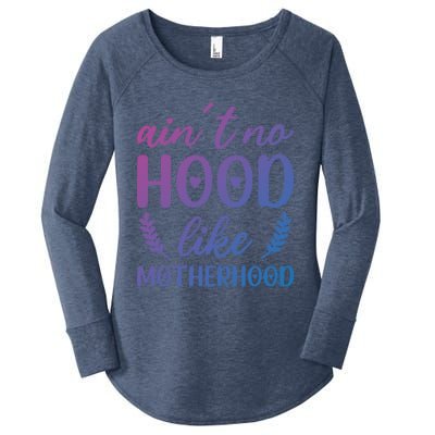 Family 365 AinT No Hood Like A Motherhood Mom Graphic Gift Women's Perfect Tri Tunic Long Sleeve Shirt