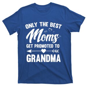 Family 365 Best Moms Get Promoted To Grandma Mothers Day Gift T-Shirt