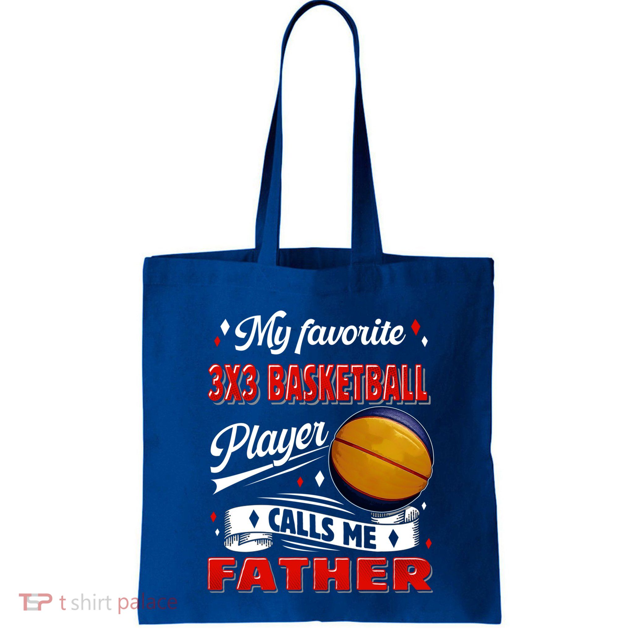 Favorite 3x3 Basketball Player Calls Me Father Funny Gift Bag