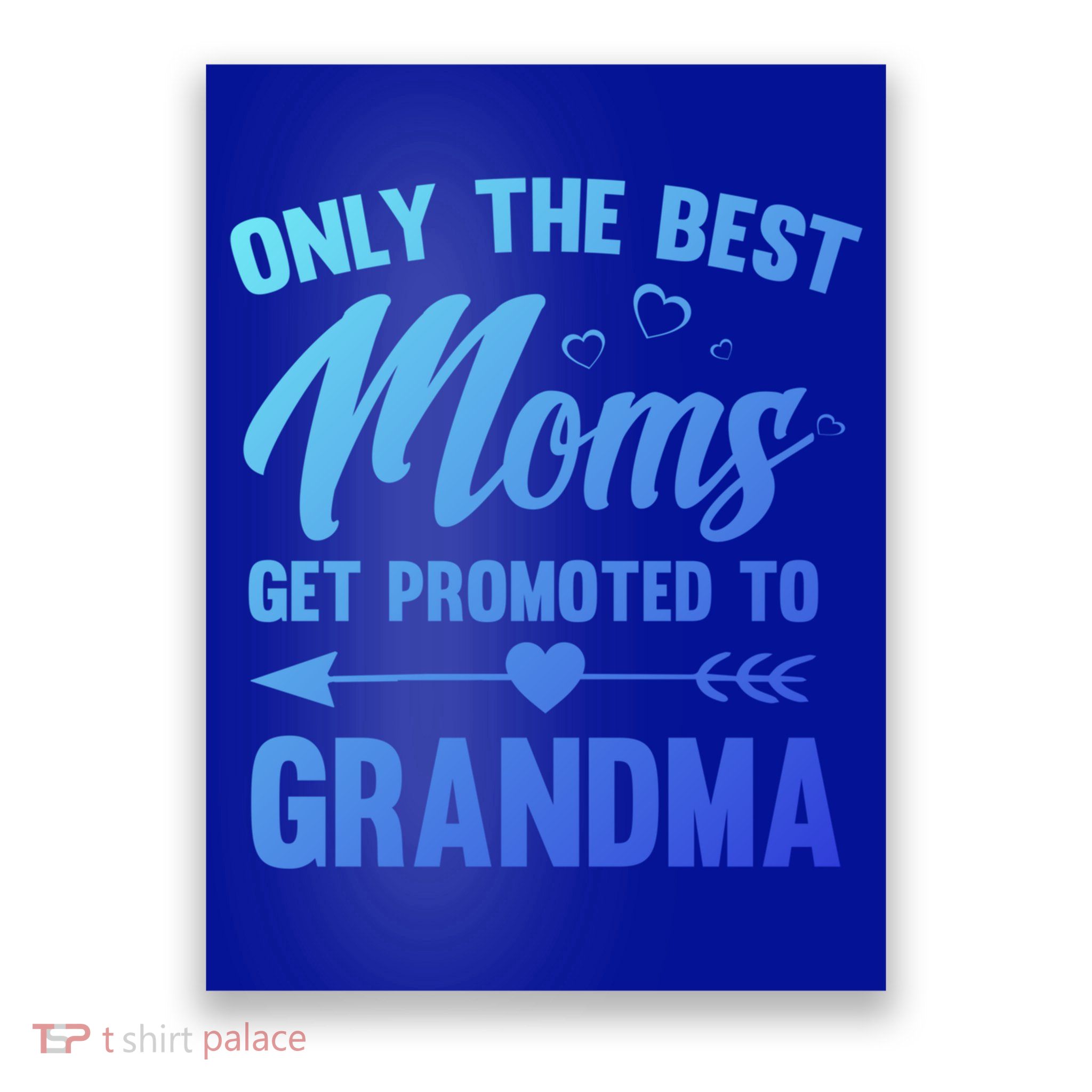 Family 365 Best Moms Get Promoted To Grandma Mothers Day Gift Poster