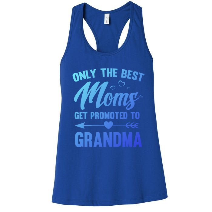 Family 365 Best Moms Get Promoted To Grandma Mothers Day Gift Women's Racerback Tank